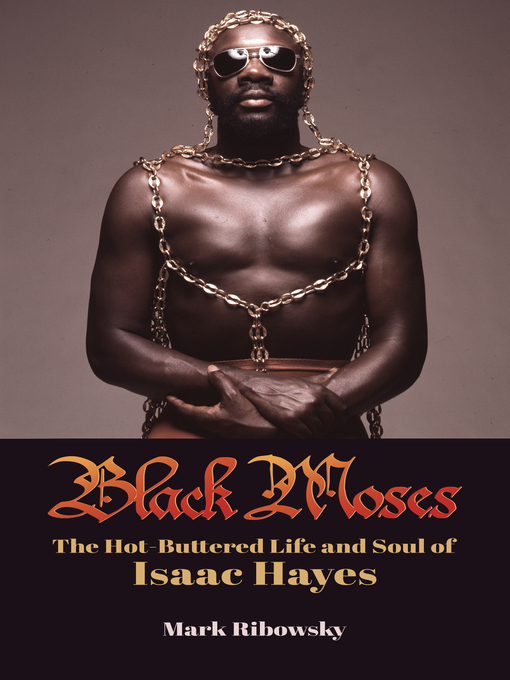 Title details for Black Moses by Mark Ribowsky - Available